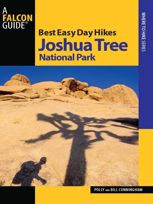 Title details for Best Easy Day Hikes Joshua Tree National Park by Bill Cunningham - Available